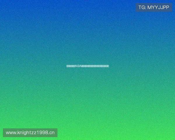 免费观看美国NBA比赛直播平台推荐,畅享高清赛事实时转播